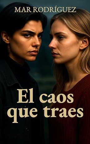 Portada de El caos que traes